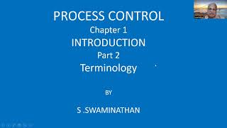 PC32  Process Control Chapter 1Part2 Introduction  Terminology MathEnggX [upl. by Zenobia626]