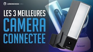 🔴 TOP 3  MEILLEURE CAMÉRA CONNECTÉE 2020❓ COMPARATIF amp TEST [upl. by Corb]