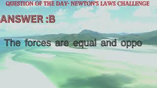 A Level Physics and AP Physics  Question of the Day  Newtons laws and Forces  03 [upl. by Eidualc]