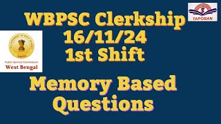 WBPSC Clerkship 1st Day 1st Shift 161124 Memory Based Questions Answers DiscussionTapoban Study [upl. by Smitty]