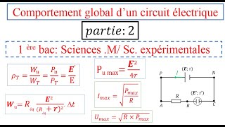 Comportement global dun circuit électrique 1Bac sciences expérimentales mathématiques partie 2 [upl. by Handbook931]