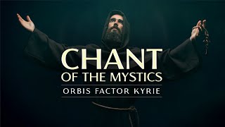 Chant of the Mystics Divine Gregorian Chant quotKyrie eleison orbis factorquot  lyrics amp notes [upl. by Emelda]