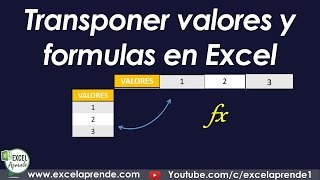 Transponer valores y formulas en Excel  Excel Aprende [upl. by Xylon]