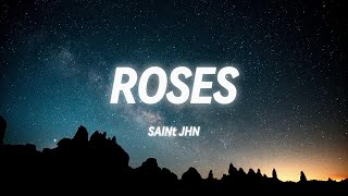 SAINt JHN  Roses Imanbek Remix Lyrics [upl. by Megdal]