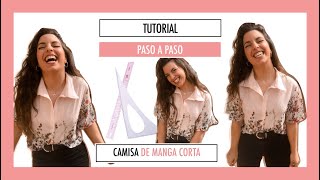 COMO HACER UNA CAMISA MANGA CORTA TUTORIAL PATRONAJE A MEDIDA  CONFECCIÓN [upl. by Ofella]