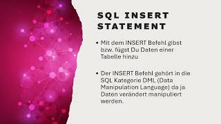 SQL Insert Befehl in allen Varianten erklärt von einfach bis fortgeschritten [upl. by Yelkrab43]