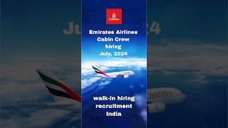 Emirates Airlines Cabin Crew walkin hiring recruitment 2024  cabincrewjobs emiratesairline [upl. by Ennazzus]