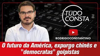 O futuro da América expurgo chinês e quotdemocratasquot golpistas [upl. by Nomsed694]