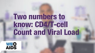 AskTheHIVDoc Two numbers to know CD4Tcell count and viral load [upl. by Mallorie]