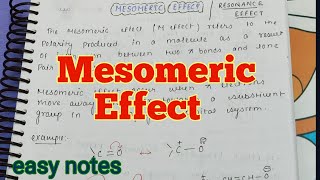 Mesomeric Effect General organic chemistry easy notes Easy handmade notes [upl. by Dranek]