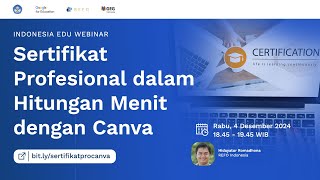 Sertifikat Profesional dalam Hitungan Menit dengan Canva [upl. by Anyrak]