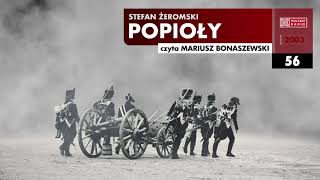 Popioły 056  Stefan Żeromski  Audiobook po polsku [upl. by Hendren]