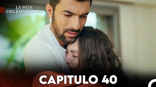 La Hija del Embajador Capitulo 40 Doblado en Español FULL HD [upl. by Helen210]