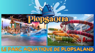 Plopsaqua le parc aquatique de Plopsaland de Panne [upl. by Norse881]