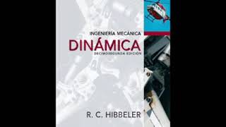 Libro de dinamica  solucionario de hibbeler edicion 12 [upl. by Nielson]