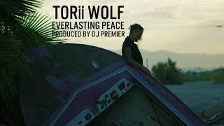 Torii Wolf  Everlasting Peace [upl. by Herahab]