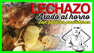 👉LECHAZO ASADO al horno VídeoRECETA 🔝 muy FÁCIL paso a paso😋2020 [upl. by Isleana]