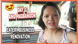 DAY 1 NG PAGSASAAYOS 😇  THIS IS IT 💪  EATERY BUSINESS RENOVATION  joanapot vlogs [upl. by Urbano148]