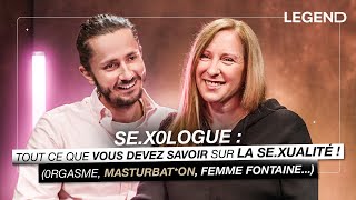 SEX0LOGUE TOUT CE QUE VOUS DEVEZ SAVOIR SUR LA SEXUALITÉ  0rgasme femme fontaine [upl. by Sakram116]