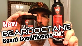 New Beardoctane Beard Conditioner amp Leave In Beard Conditioner Review [upl. by Nnaytsirk]