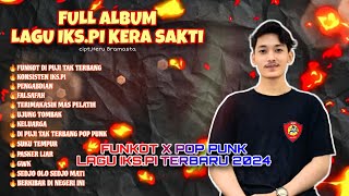 LAGU IKSPI TERBARU FULL ALBUM 2024🔥 [upl. by Iel367]