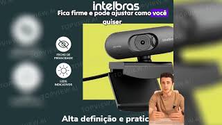 Webcam HD CAM 720p Intelbras 2024 é Boa Funciona Mesmo Reclame Aqui [upl. by Ethel]