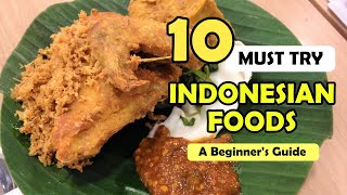 10 Indonesian Foods You Must Try [upl. by Buell]