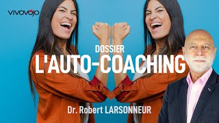 Devenez votre propre guide avec lautocoaching  Dr Robert LARSONNEUR [upl. by Hanser602]