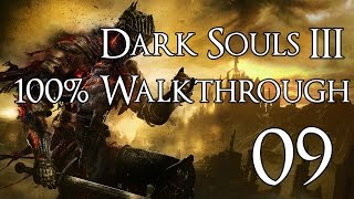 Dark Souls 3  Walkthrough Part 9 Cathedral of the Deep [upl. by Markus398]