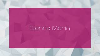 Sienna Morin  appearance [upl. by Chemesh]