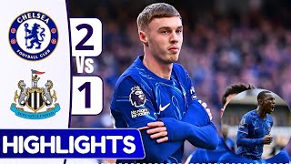 Chelsea vs Newcastle21Extended Highlights Premier League 202425  PalmerIsak amp Jackson Goals [upl. by Pia]