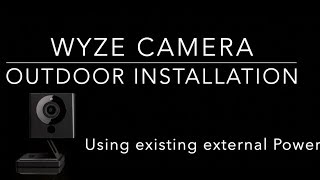 WYZE CAM Outdoor Installation using existing power from light fixture Survived 16°F in Michigan [upl. by Nannah]