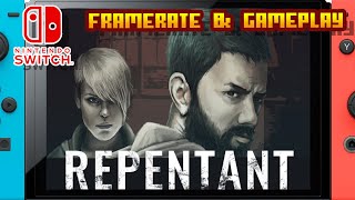 Repentant  Nintendo Switch  Framerate amp Gameplay [upl. by Delwyn]