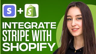 How To Integrate Stripe With Shopify 2024 [upl. by Emogene]