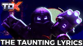 TDX The Taunting Lyrics  Traitor Aaron Prevails [upl. by Moria672]