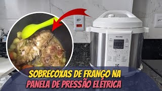 Como Fazer Sobrecoxa de Frango Na Panela de Pressão Elétrica  Electrolux PCC21  Rita Lobo [upl. by Nalla]