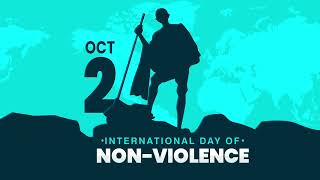 International Day of NonViolence 2024 nonviolence [upl. by Norra888]