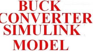 Buck dcdc converter simulation matlab simulink [upl. by Nnaesor671]