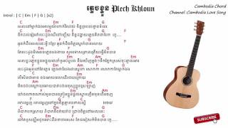 ភ្លេចខ្លួន Plech Klun Lyrics amp Chord by Cambodia Songs Chord [upl. by Gayla]