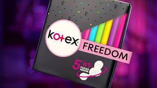 Kotex Freedom 5in1 Period Protection [upl. by Katina]