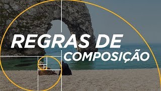 8 REGRAS DE COMPOSIÇÃO PARA MELHORAR SUAS FOTOS [upl. by Ecenaj]