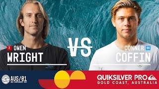 Owen Wright vs Conner Coffin  Quiksilver Pro Gold Coast 2017 Round Five Heat 3 [upl. by Ainimre]