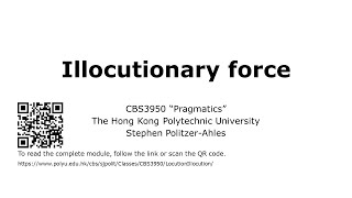 CBS3950 Pragmatics Illocutionary force [upl. by Cutcheon247]