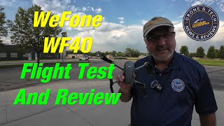 WeFone WF40 GPS Drone  Flight Test and Review [upl. by Adran423]