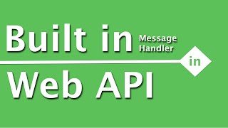 WebAPI Interview Questions amp Answers  Built in message handlers Web API uses on server side [upl. by Ydisahc]