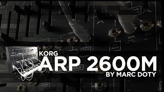 02The Korg ARP 2600M Oscillator 2 [upl. by Asselem132]