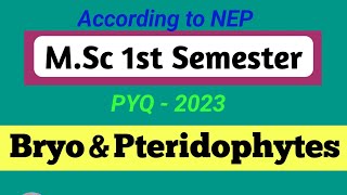 Msc Botany Paper 4  Bryophyte and Pteridophytes  bscbiowallah mscpyq mscpaper [upl. by Westmoreland]