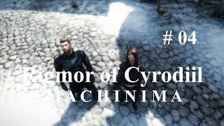 Rigmor of Cyrodiil  SKYRIM MACHINIMA  Episode 04 [upl. by Tedi519]