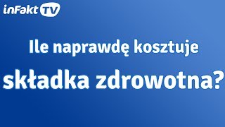 Ile naprawdę kosztuje składka zdrowotna odc 14 [upl. by Nagam]