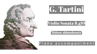 Tartini  Violin sonata in G minor Bg10 quotDidone abbandonataquot  Piano Accompaniment [upl. by Channing612]